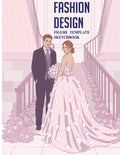 Fashion Design Sketchbook With Figure Templates: Large Female Figure Template For Sketching Your Fashion Design Styles| Figure Templates for ... Gifts for Anyone And Who Like Fashion Design